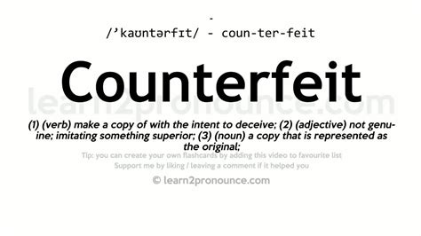 counterfeiting pronunciation|counterfeiting noun .